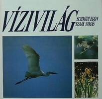 Schmidt Egon: Vízivilág