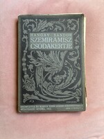 Hangay Sándor: Szemiramisz csodakertje (1912, Kner Izidor, Gyoma) - Ritka