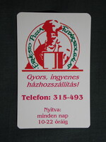 Kártyanaptár,Ernesto Pizza futárszolgálat,Pécs, 1996   (7)