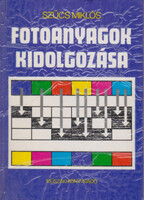 Szűcs Miklós: Fotoanyagok kidolgozása