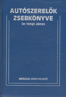 Dr. Hingl János: Autószerelők zsebkönyve