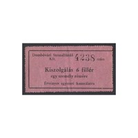 Magyarország,Kiszolgálás 6 fillér - Dombóvári Strandfürdõ Kft. F