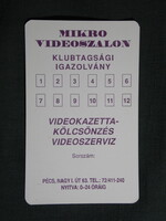 Kártyanaptár,Mikro videokazetta kölcsönző,tagsági igazolvány,Pécs,1998   (7)