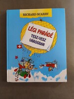 Richard Scarry - Légiparádé Tesz-Vesz Városban - 2007