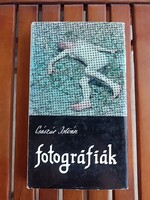 Császár István Fotográfiák/ könyv/.