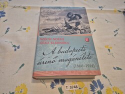 T3748 Szécsi/Géra  A Budapesti úrinő magánélete