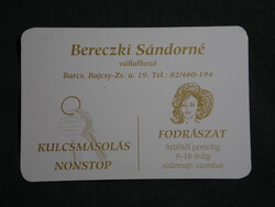 Kártyanaptár,Bereczki Sándorné,kulcsmásoló,fodrász üzlet,Barcs,2000   (7)