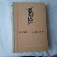 Rostand: Cyrano de Bergerac    Szépirodalmi Könyvkiadó 1954.