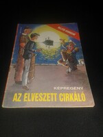 Rejtő Jenő - Az elveszett cirkáló ( képregény )