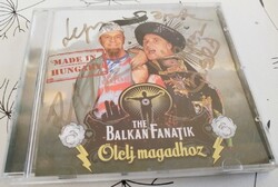 The Balkan Fanatik - Ölelj magadhoz dedikált cd lemez