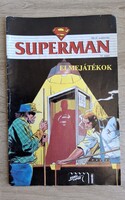 Superman  -Elmejátékok. 1991/9 szeptember Senic