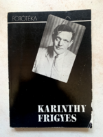 Karinty Frigyes - fotótéka  - Nézzék meg ezt a fotográfiát - Karinthy Frigyes összes fényképe