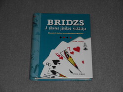 Julian Pottage - Bridzs - A sikeres játékos kiskátéja - Illusztrált kalauz az eredményes játékhoz