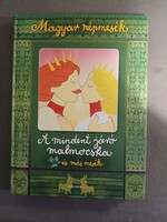 Magyar népmesék - A mindentjáró malmocska és más mesék - Alexandra,2007
