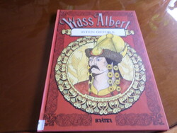 Wass Albert  Isten Ostora  Dózsa Tamás illusztrációival, 2011
