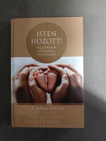 Isten hozott! - Vallomások apaságról, anyaságról,2014