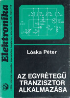 Lóska Péter: Az egyrétegű tranzisztor alkalmazása