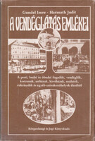 Gundel Imre-Harmath Judit: A vendéglátás emlékei - A pesti, budai és óbudai fogadók, vendéglők, korc