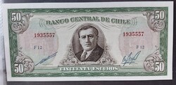 Chile 50 Escudos  1962 ﻿ UNC .  Nagy alakú . F2026 