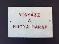 VIGYÁZZ A KUTYA HARAP 5 mm vastag alumíniumtábla