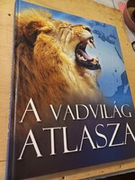 A vadvilág atlasza Pannon-Literatúra Kft., 2010