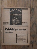 BSZK Rt útmutató kis füzet, előjegyzési naptár hirdetésekkel 1930-40-es évek papírrégiség
