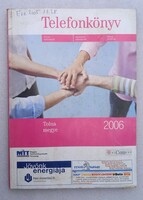 Telefonkönyv  , Tolna megye  2006 .