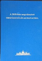 A 2018-ban megválasztott Országgyűlés almanachja - képviselők életrajz