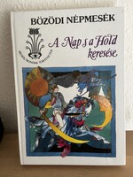 Bözödi Népmesék  A nap és a hold keresése