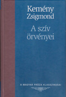 Kemény Zsigmond: A szív örvényei (A Magyar Próza Klasszikusai 10.)