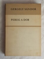 Gergely Sándor – Pereg a dob