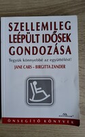 James Cars- Birgitta Zander Szellemileg leépült ídősek gondozása.