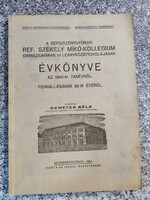 A Sepsiszentgyörgyi Ref. Székely Mikó-Kollegium Gimnáziumának és Leányközépkolájának évk. az 1940/41