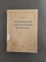 Horti Kálmán - Vitorlázógépek légiüzemeltetési kézi könyve