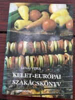 Lévai Vera: Kelet - Európai szakácskönyv Minerva Budapest,1983.Bulgária,Görögország,Lengyelország.