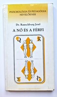 Dr. Ranschburg Jenő: A nő és a férfi (1996, BORSI VERA karikatúráival, Ritka!)