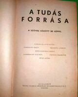 1910.cca. Harsányi Zsolt :A tudás forrása könyv képek szerint Tolnai Nyomda