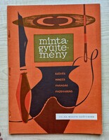 Mintagyűjtemény: Tolna megyei szőttesek (1974, Első kiadás!) Ritka