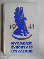 Nyomdász évkönyv és útikalauz 1941