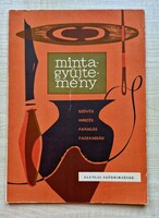 Mintagyűjtemény: Alföldi szőrhímzések (1974, Első kiadás - 500 pld!)