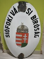 Ovális Címeres Zománctábla, Siófoki Városi Bíróság