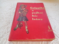 Csöpike a pajkos kislány  ..- Clara Nost  - Nova kiadó 1924