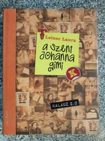 Szent Johanna gimi kalauz 2.0. Leiner Laura. L&L kiadó. 2020