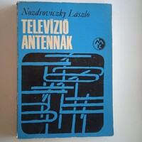 Nozdroviczky László - Televízióantennák . MK kiadó 1968   .