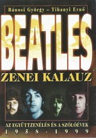 Bánosi György és Tihanyi Ernő Beatles zenei kalauz