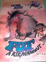 1983.Vlagyimir Mitipov :Fuf, a kismammut képes mese könyv a képek szerint MÓRA