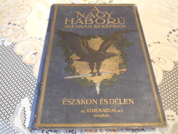 A Nagy Háború írásban és képbem , Északon és Délen  , Első  rész - III. kötet  ...( 1 jelű )