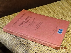 DUDICH ENDRE : RENDSZERES ÁLLATTAN ÍZELTLÁBÚ ÁLLATOK   PÉCS 1927