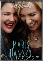 Máris hiányzol (2015) DVD ÚJ! fsz: Toni Collette, Drew Barrymore