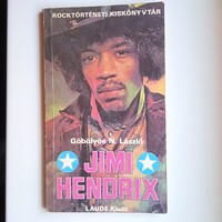 Göbölyös N . László - JIMI HENDRIX . Laude kiadó 1989   .